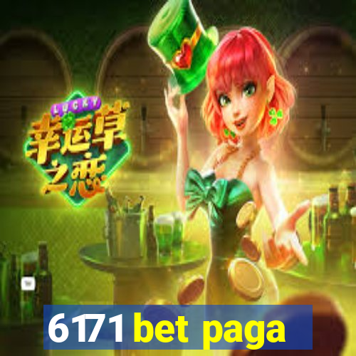 6171 bet paga